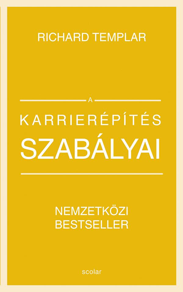 A Karrierpts Szablyai (Bvtett, tdolgozott Kiads)