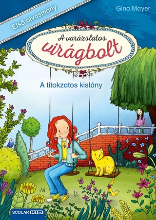 A Titokzatos Kislny - A Varzslatos Virgbolt 2.