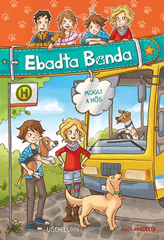 Mogli, A Hs - Ebadta Banda 4.