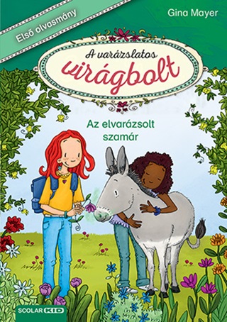 Az Elvarzsolt Szamr - A Varzslatos Virgbolt 3.