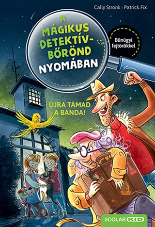 jra Tmad A Banda! - A Mgikus Detektvbrnd Nyomban 2.