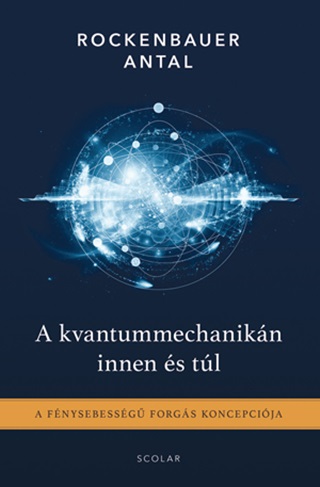 A Kvantummechanikn Innen s Tl - Fztt