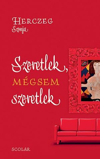 Szeretlek, Mgsem Szeretlek