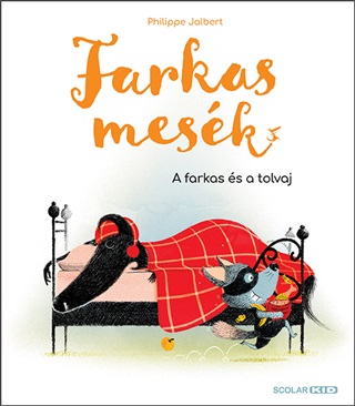 Farkasmesk - A Farkas s A Tolvaj