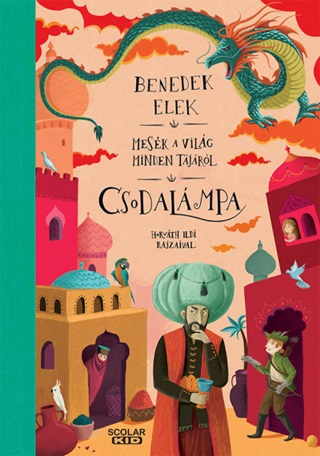 Csodalmpa - Mesk A Vilg Minden Tjrl