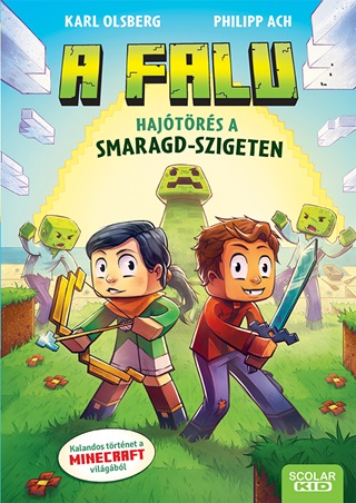 Hajtrs A Smaragd-Szigeten - A Falu 1.