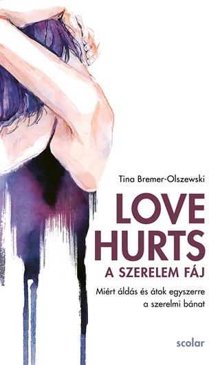 Love Hurts - A Szerelem Fj