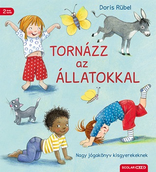 Tornzz Az llatokkal - Nagy Jgaknyv Kisgyerekeknek