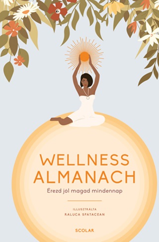 Wellness Almanach - rezd Jl Magad Mindennap