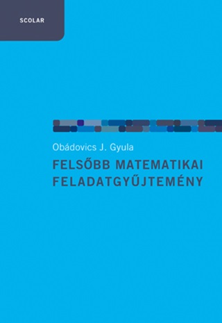 Felsbb Matematikai Feladatgyjtemny - Fztt