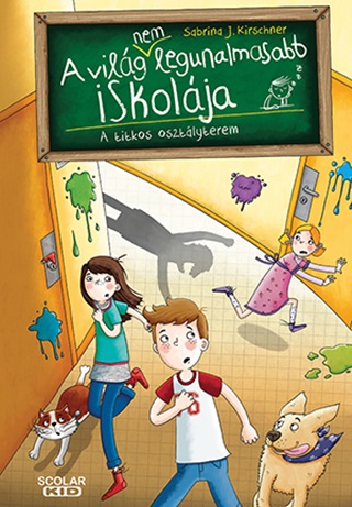 A Vilg (Nem) Legunalmasabb Iskolja 2. - A Titkos Osztlyterem
