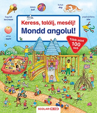 Mondd Angolul! - Keress, Tallj, Meslj!