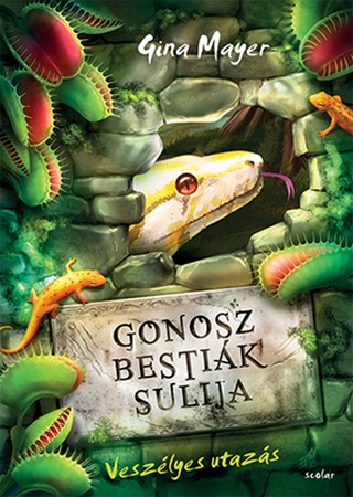 Veszlyes Utazs - Gonosz Bestik Sulija 3.