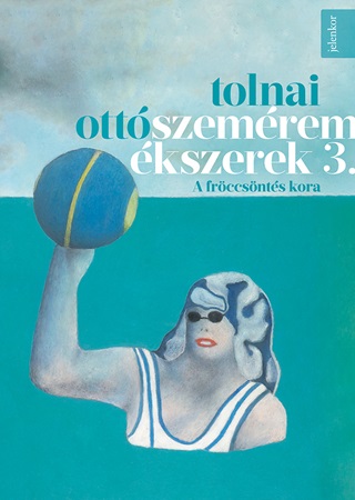 Szemremkszerek 3. - A Frccsnts Kora