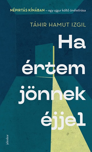 Ha rtem Jnnek jjel