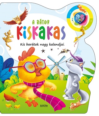 A Btor Kiskakas - Kis Bartok Nagy Kalandjai