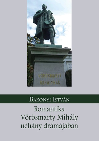 Romantika Vrsmarty Mihly Nhny Drmjban