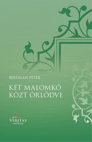 Kt Malomk Kzt rldve
