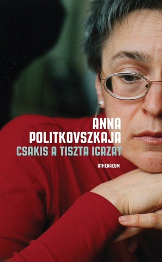Csakis A Tiszta Igazat