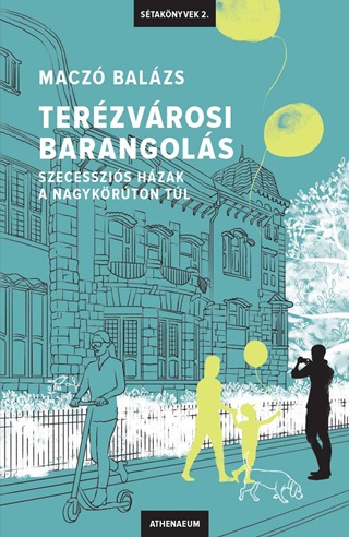 Terzvrosi Barangols - Szecesszis Hzak A Nagykrton Tl