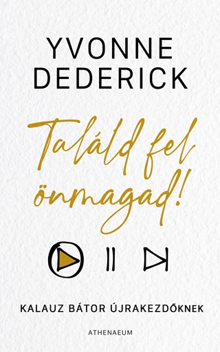 Talld Fel nmagad! - Kalauz Btor jrakezdknek