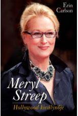 Meryl Streep - Hollywood Kirlynje