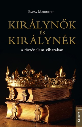 Kirlynk s Kirlynk - A Trtnelem Viharban