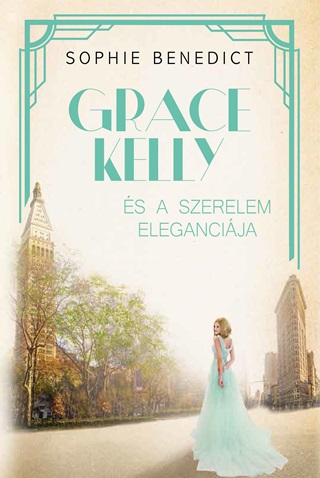 Grace Kelly s A Szerelem Elegancija