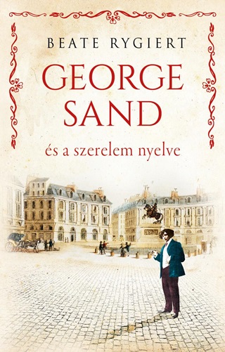 George Sand s A Szerelem Nyelve