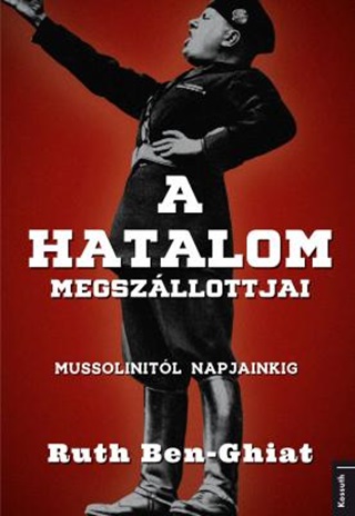 A Hatalom Megszllottjai