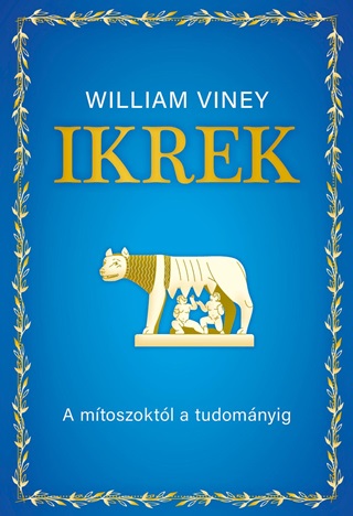 Ikrek - A Mtoszoktl A Tudomnyig