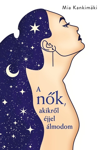 A Nk, Akikrl jjel lmodom
