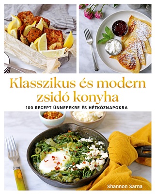 Klasszikus s Modern Zsid Konyha