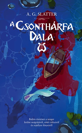 A Csonthrfa Dala