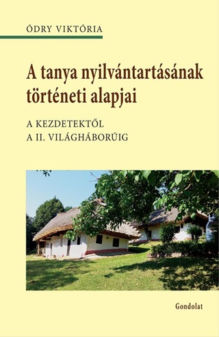 A Tanya Nyilvntartsnak Trtneti Alapjai
