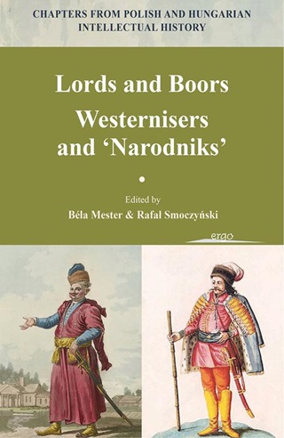 Lords And Boors - Westernisers And Narodniks