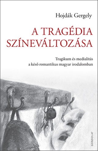 A Tragdia Sznevltozsa
