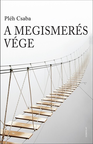 A Megismers Vge