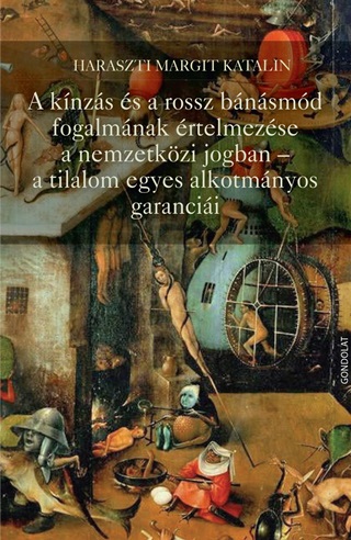 A Knzs s A Rossz Bnsmd Fogalmnak rtelmezse A Nemzetkzi Jogban - A Tila