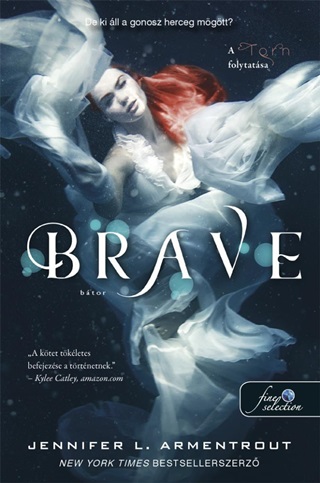 Brave - Btor (Torn - Megveszekedett 3.)