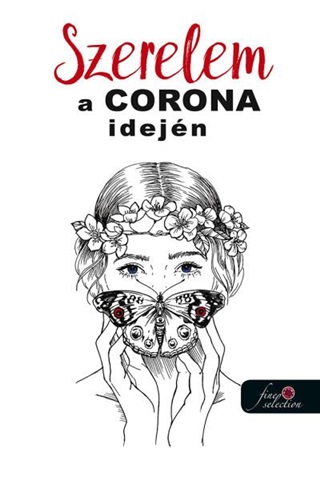 Szerelem A Corona Idejn (Antolgia)