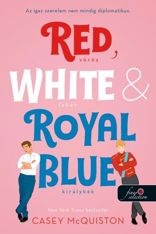 Red, White, & Royal Blue - Vrs, Fehr s Kirlykk