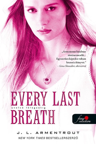 Every Last Breath - Utols Llegzetig