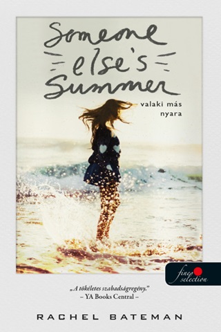 Someone Else'S Summer - Valaki Ms Nyara