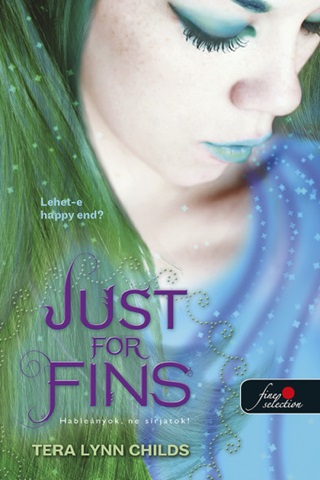 Just For Fins - Hablenyok, Ne Srjatok!