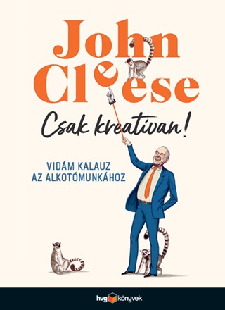 Csak Kreatvan! - Vidm Kalauz Az Alkotmunkhoz