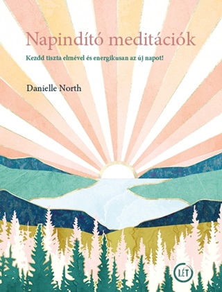 Napindt Meditcik- Kezdd Tiszta Elmvel s Energikusan Az j Napot!