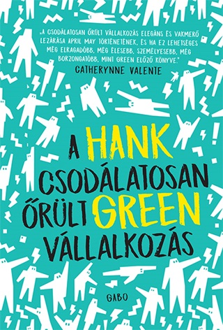 A Csodlatosan rlt Vllalkozs