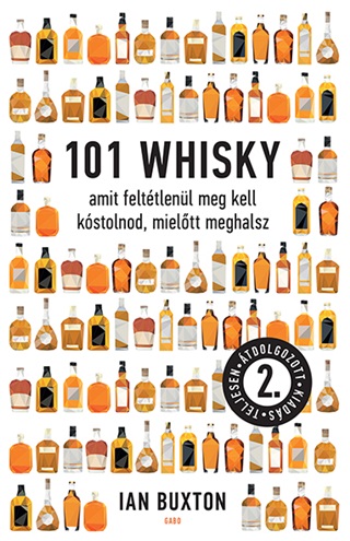 101 Whisky - Msodik, Teljesen tdolgozott Kiads