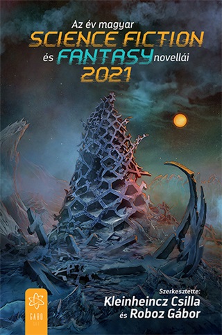 Az v Magyar Science Fiction s Fantasynovelli 2021
